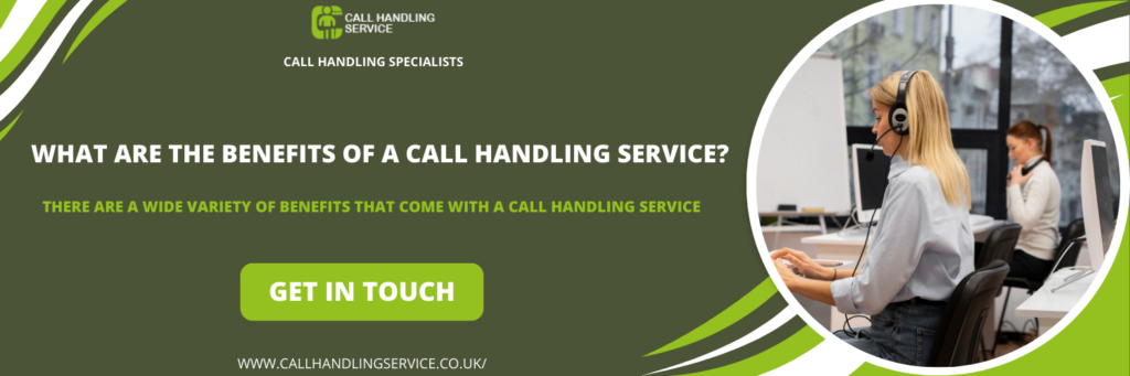 What are the Benefits of a Call Handling Service in Isle of Dogs