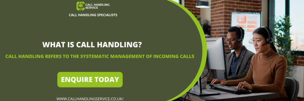 What is Call Handling in Swadlincote